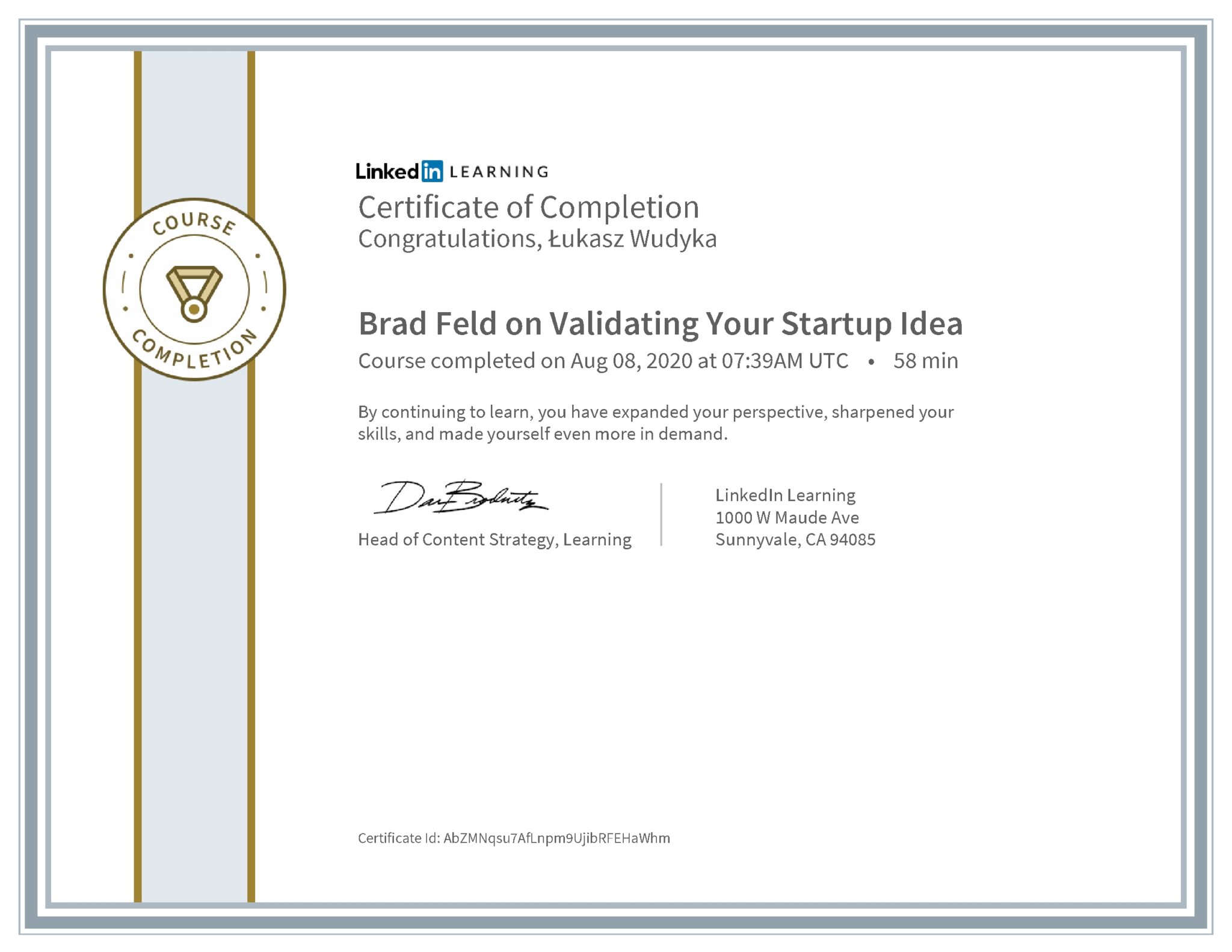 Łukasz Wudyka certyfikat LinkedIn Brad Feld on Validating Your Startup Idea
