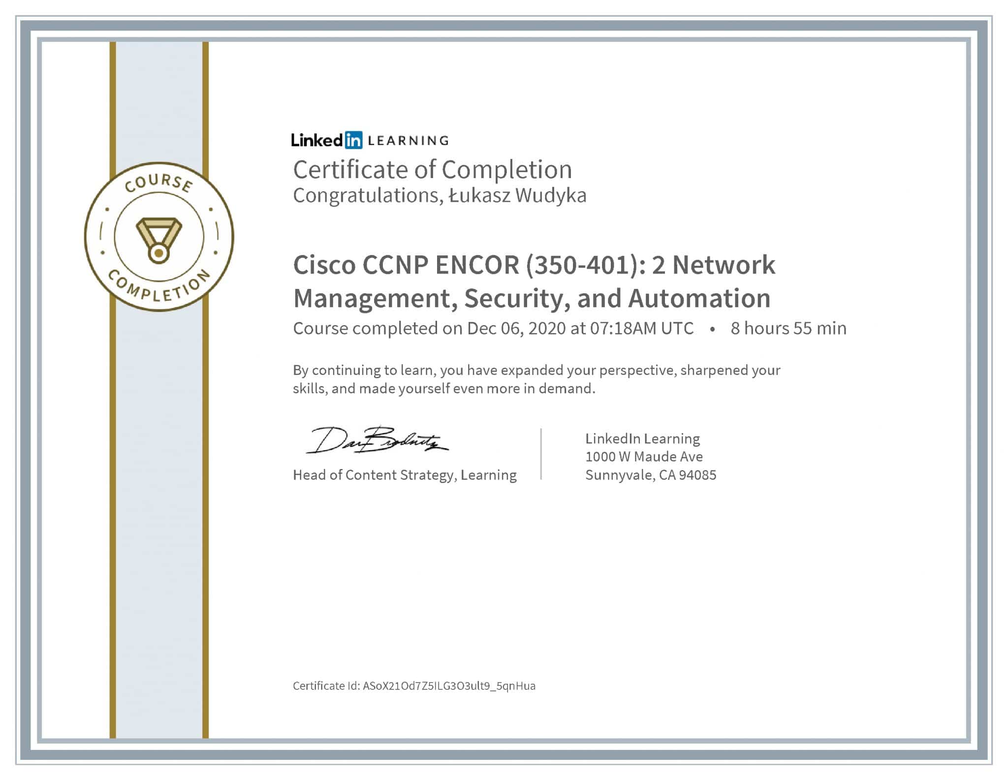 Łukasz Wudyka certyfikat LinkedIn Cisco CCNP ENCOR (350-401): 2 Network Management, Security, and Automation