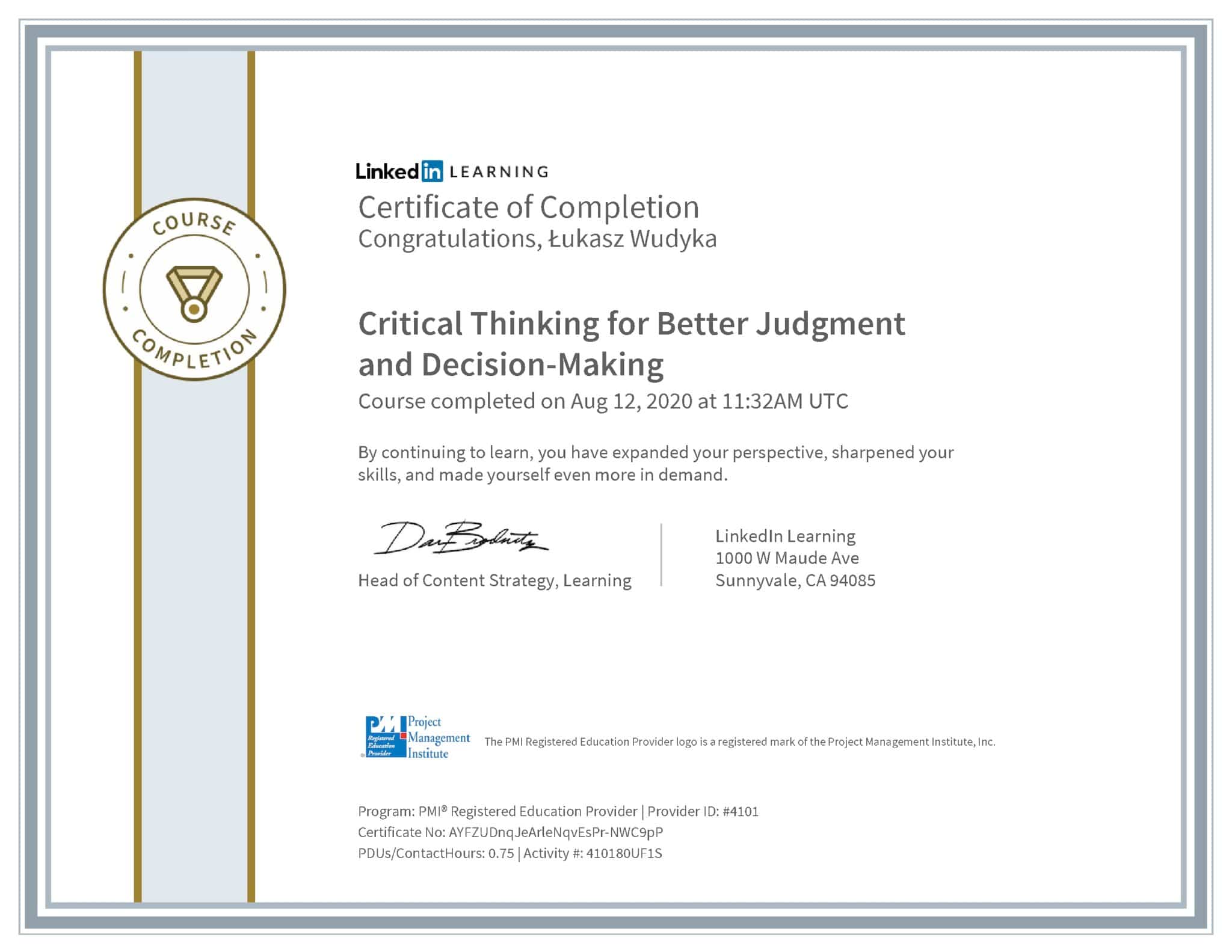 Łukasz Wudyka certyfikat LinkedIn Critical Thinking for Better Judgment and Decision-Making PMI