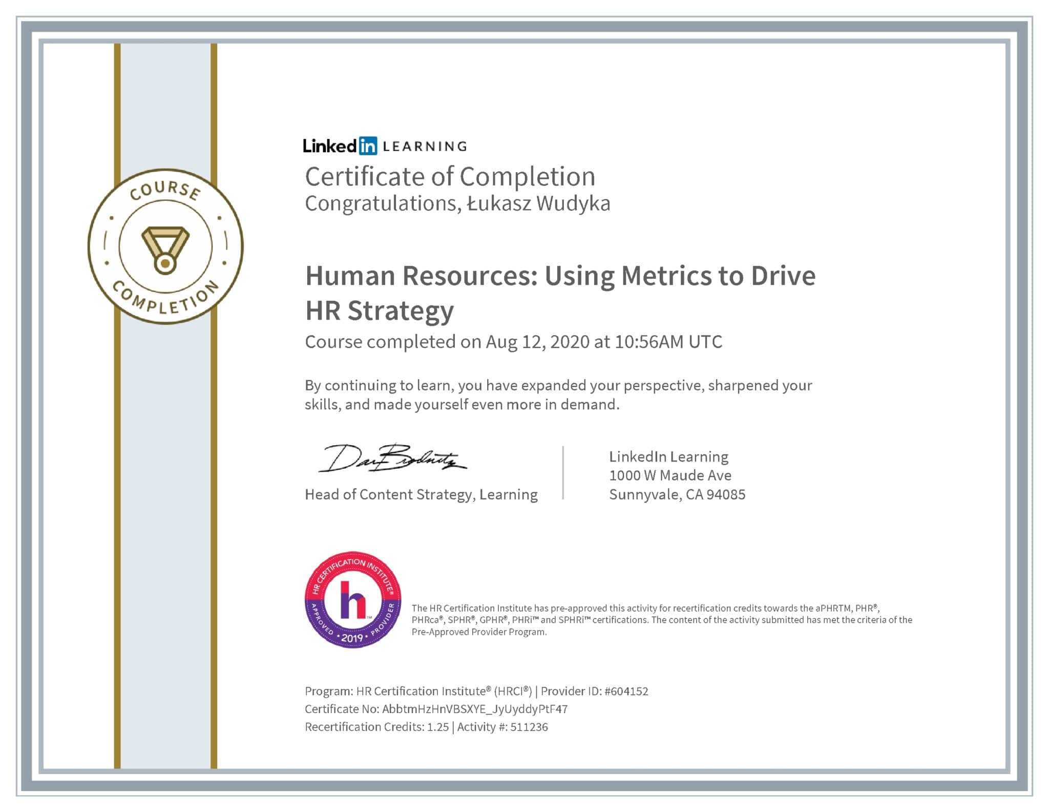 Łukasz Wudyka certyfikat LinkedIn Human Resources: Using Metrics to Drive HR Strategy HRCI
