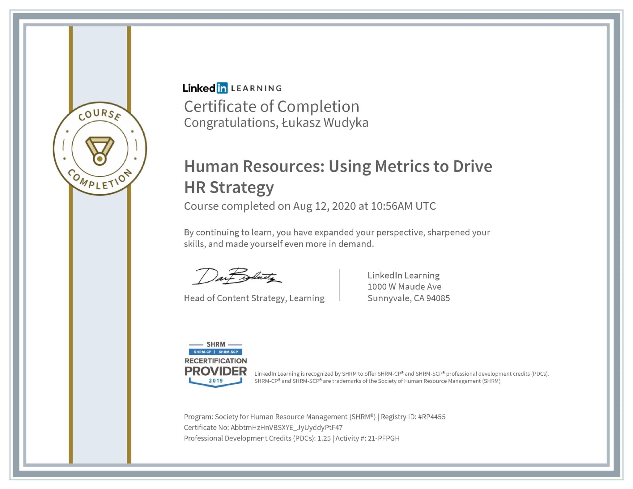 Łukasz Wudyka certyfikat LinkedIn Human Resources: Using Metrics to Drive HR Strategy SHRM