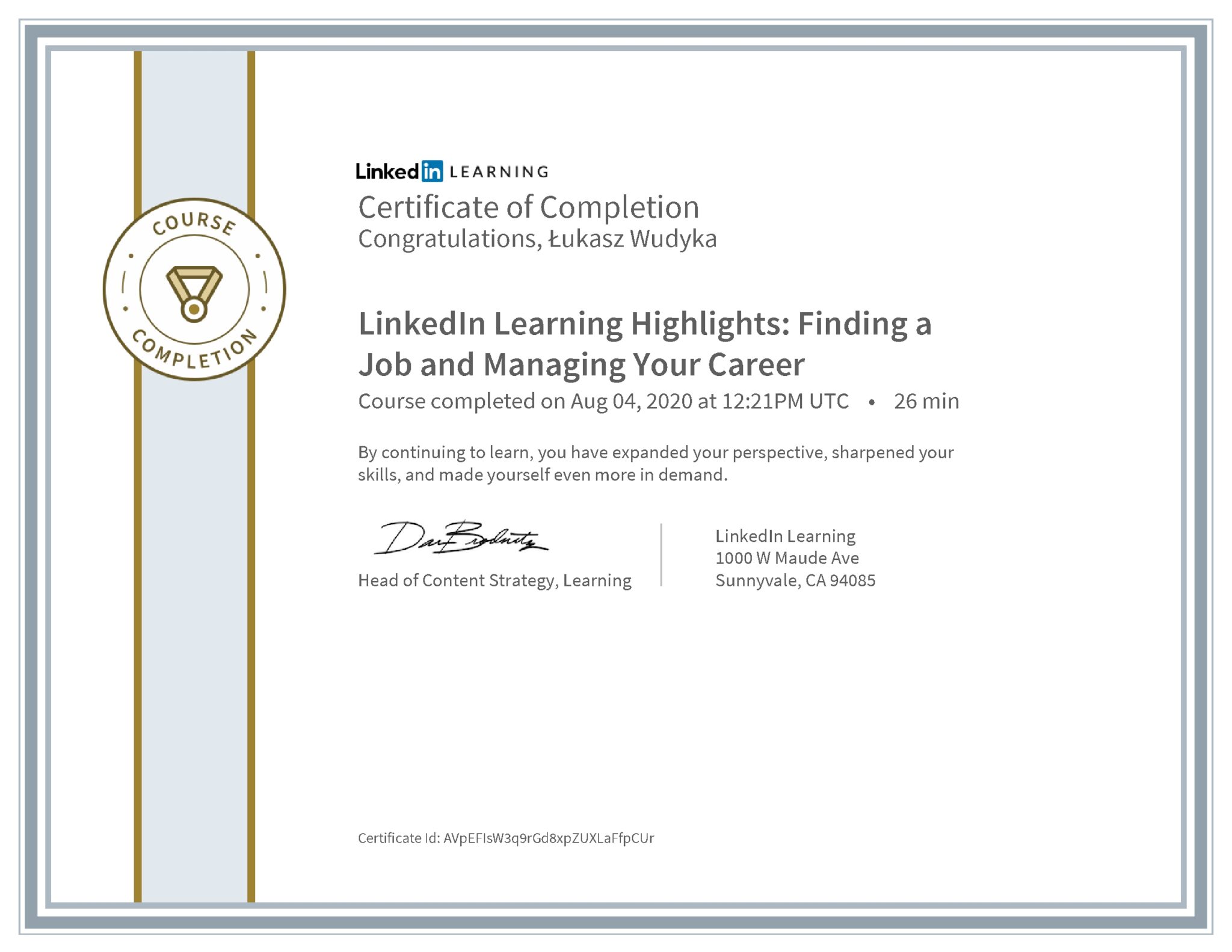 Łukasz Wudyka certyfikat LinkedIn LinkedIn Learning Highlights: Finding a Job and Managing Your Career