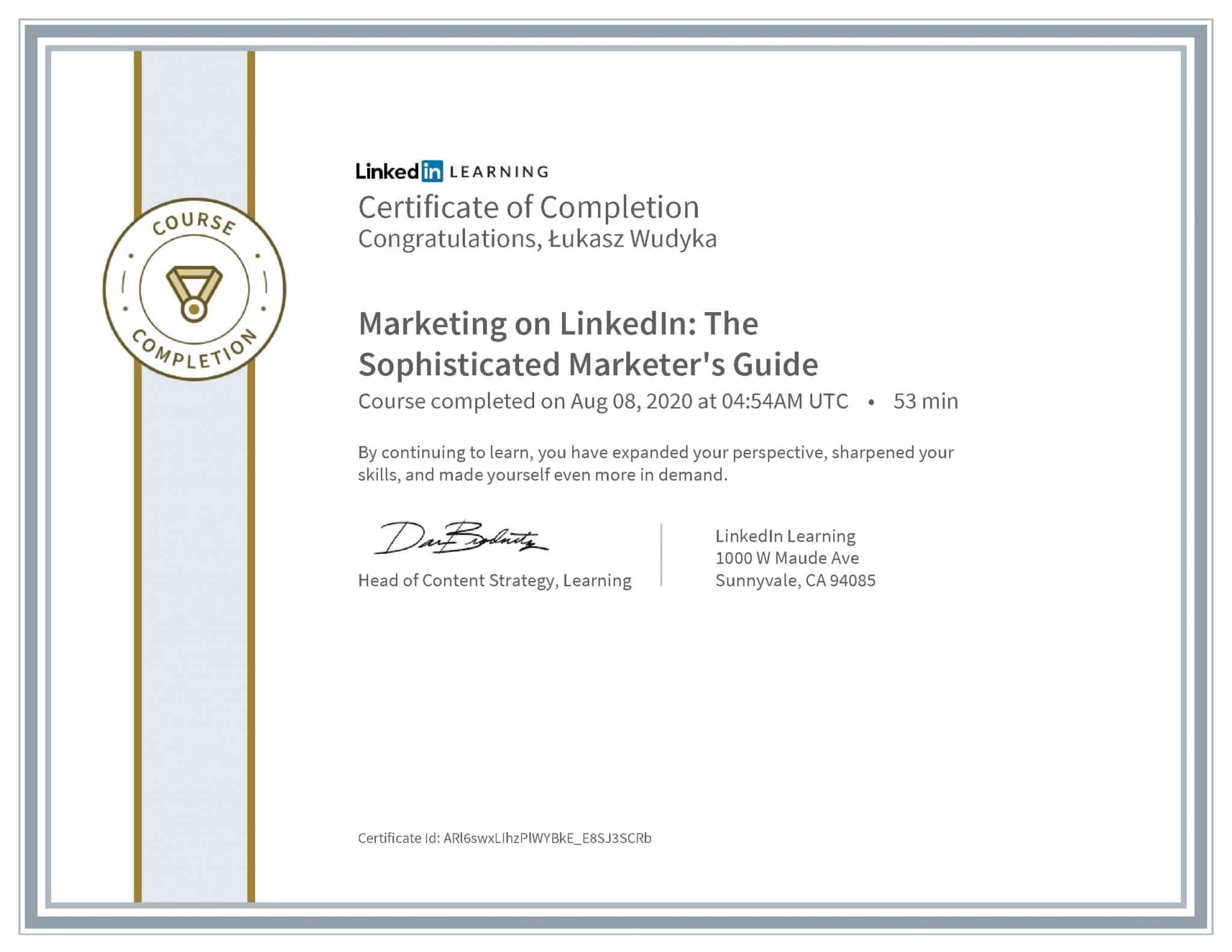 Łukasz Wudyka certyfikat LinkedIn Marketing on LinkedIn: The Sophisticated Marketer's Guide