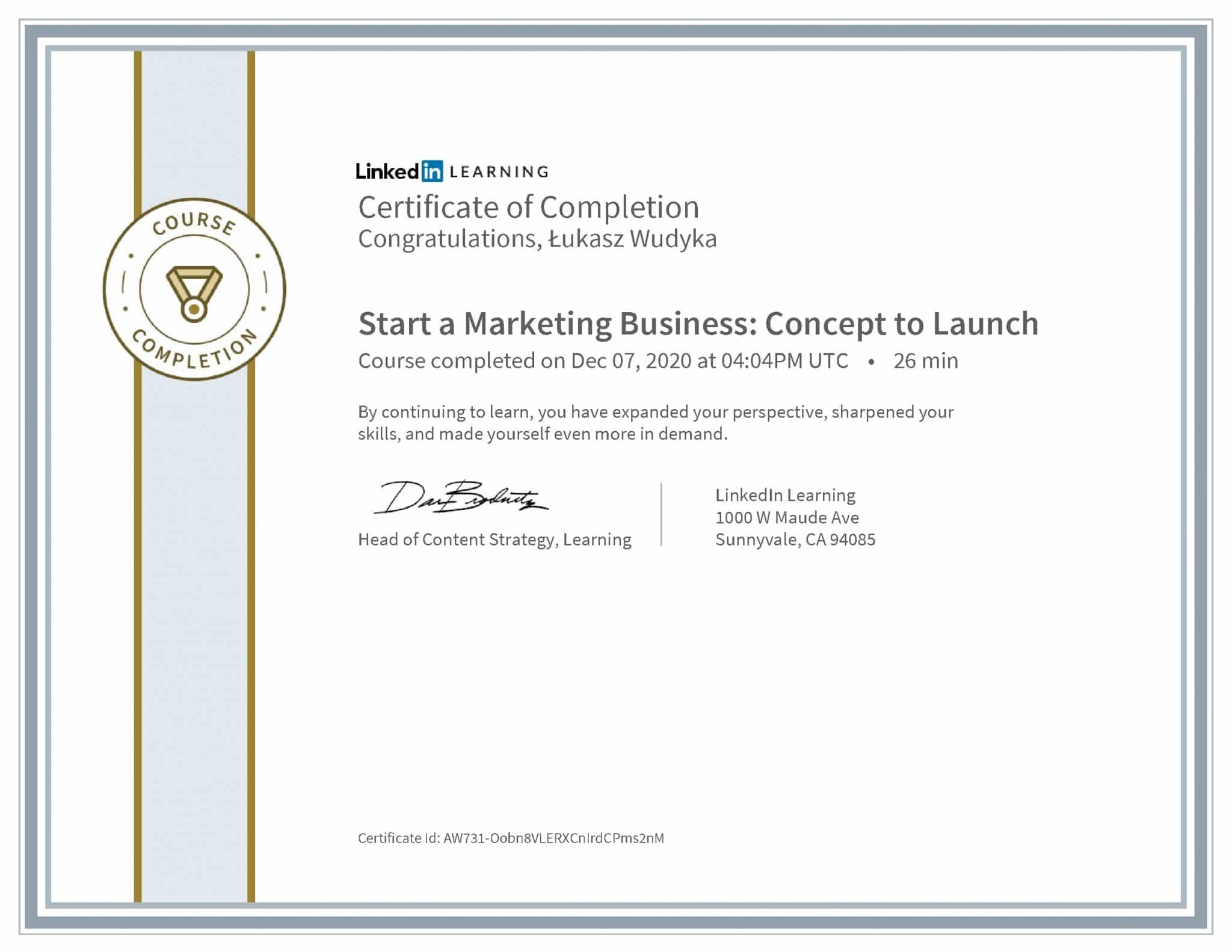 Łukasz Wudyka certyfikat LinkedIn Start a Marketing Business: Concept to Launch