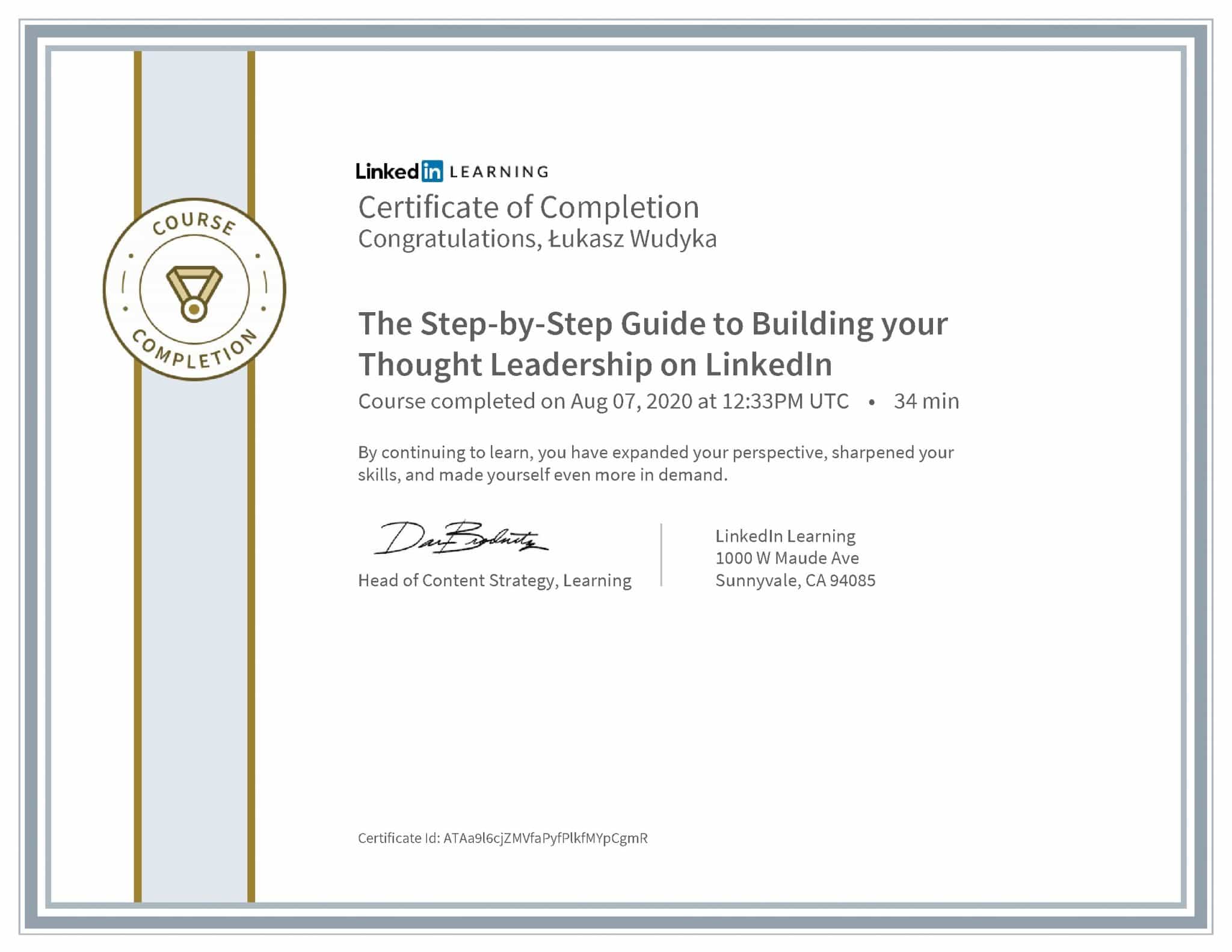 Łukasz Wudyka certyfikat LinkedIn The Step-by-Step Guide to Building your Thought Leadership on LinkedIn