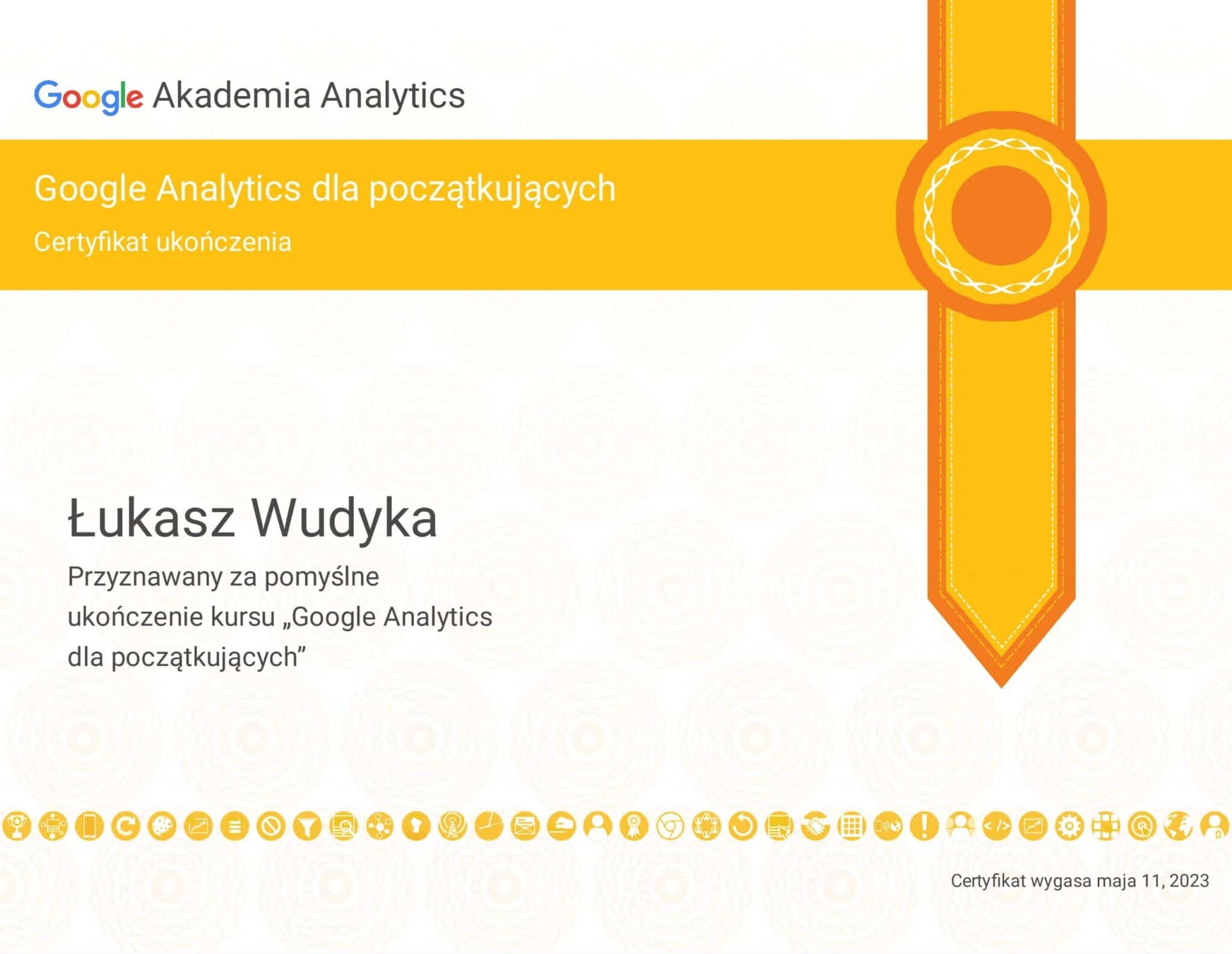Łukasz Wudyka certyfikat Google Analytics dla początkujących - Akademia Analytics