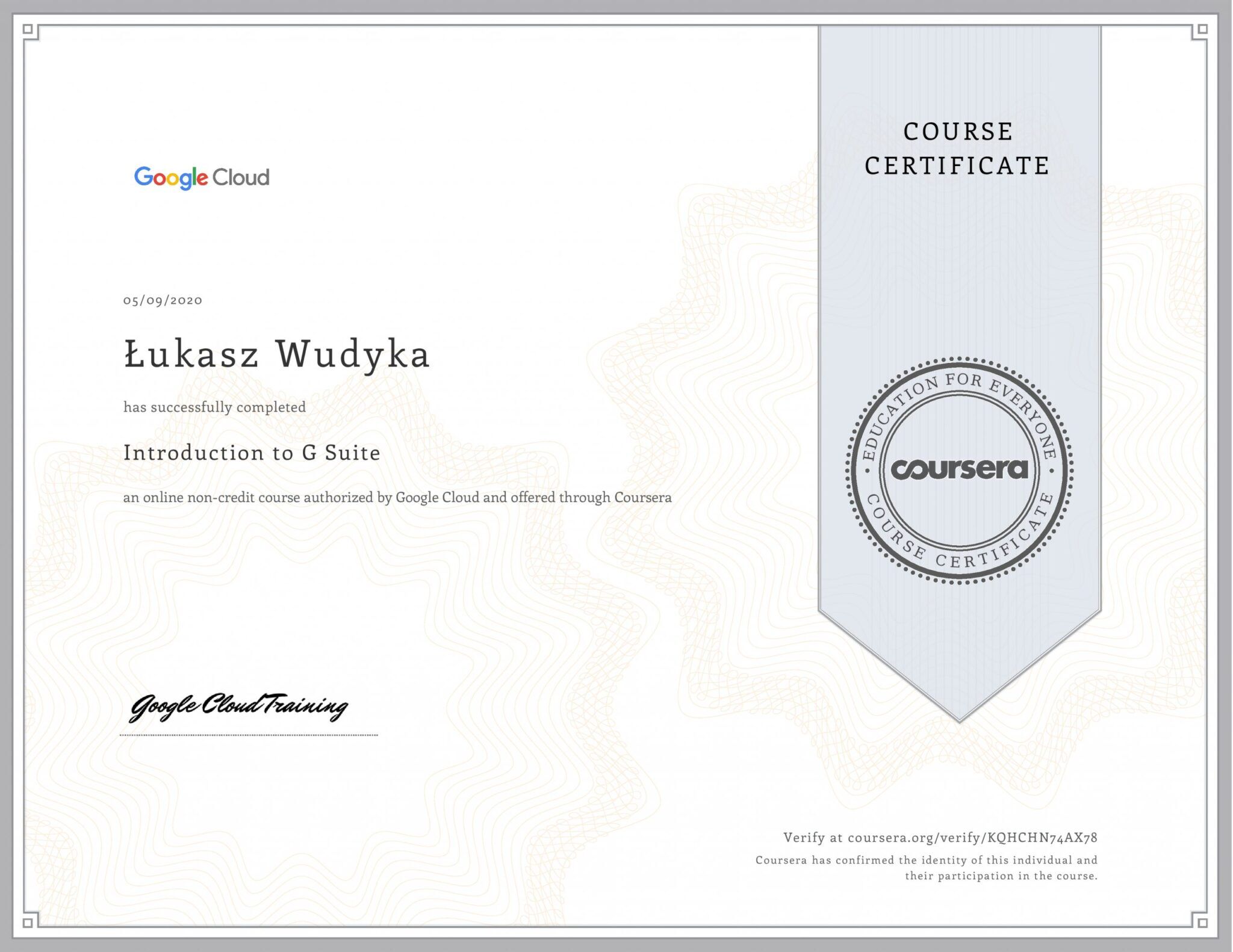Łukasz Wudyka certyfikat Coursera - Introduction to G Suite - Google Cloud Trening