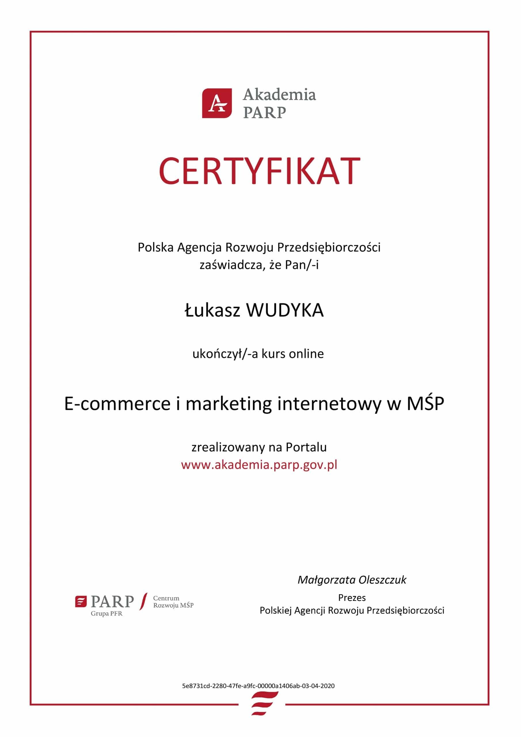 Łukasz Wudyka certyfikat E-commerce i marketing internetowy w MŚP - Akademia PARP