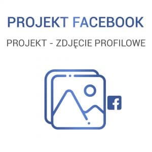 Facebook - zdjęcie profilowe profesjonalne