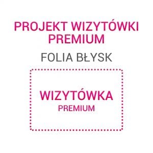 Projekt wizytówki - Premium folia błysk
