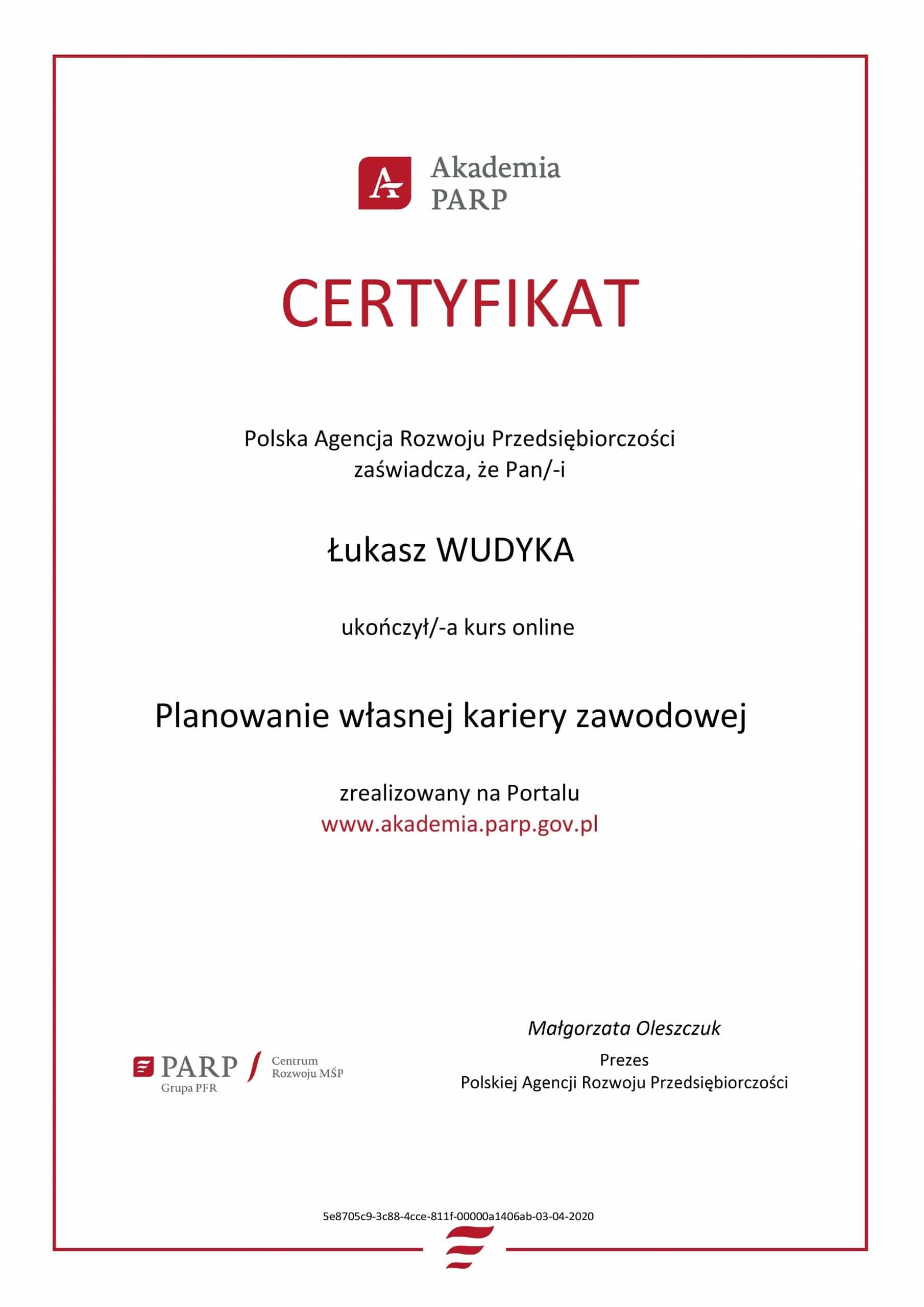 Łukasz Wudyka certyfikat Planowanie własnej kariery zawodowej - Akademia PARP