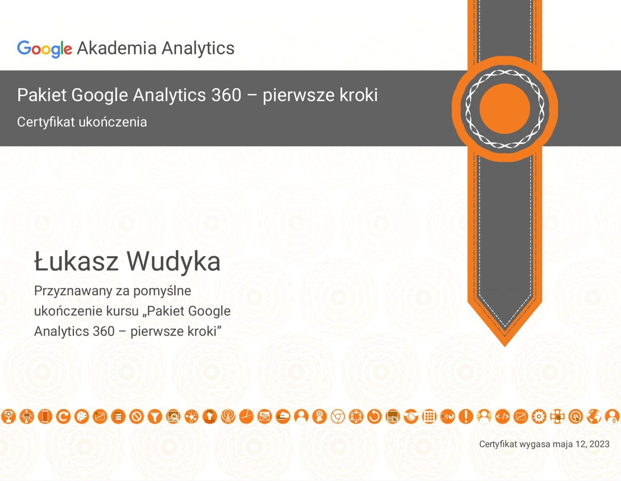 Łukasz Wudyka certyfikat Google Analytics 360 Pierwsze kroki - Akademia Analytics