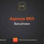 Agencja SEO w Baruchowie – Agencja SEO Baruchowo