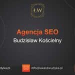 Agencja SEO w Budzisławiu Kościelnym – Agencja SEO Budzisław Kościelny