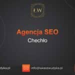 Agencja SEO w Chechle – Agencja SEO Chechło