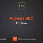 Agencja SEO w Czchowie – Agencja SEO Czchów