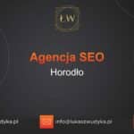 Agencja SEO w Horodle – Agencja SEO Horodło