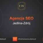 Agencja SEO w Jedlinie-Zdroju – Agencja SEO Jedlina-Zdrój