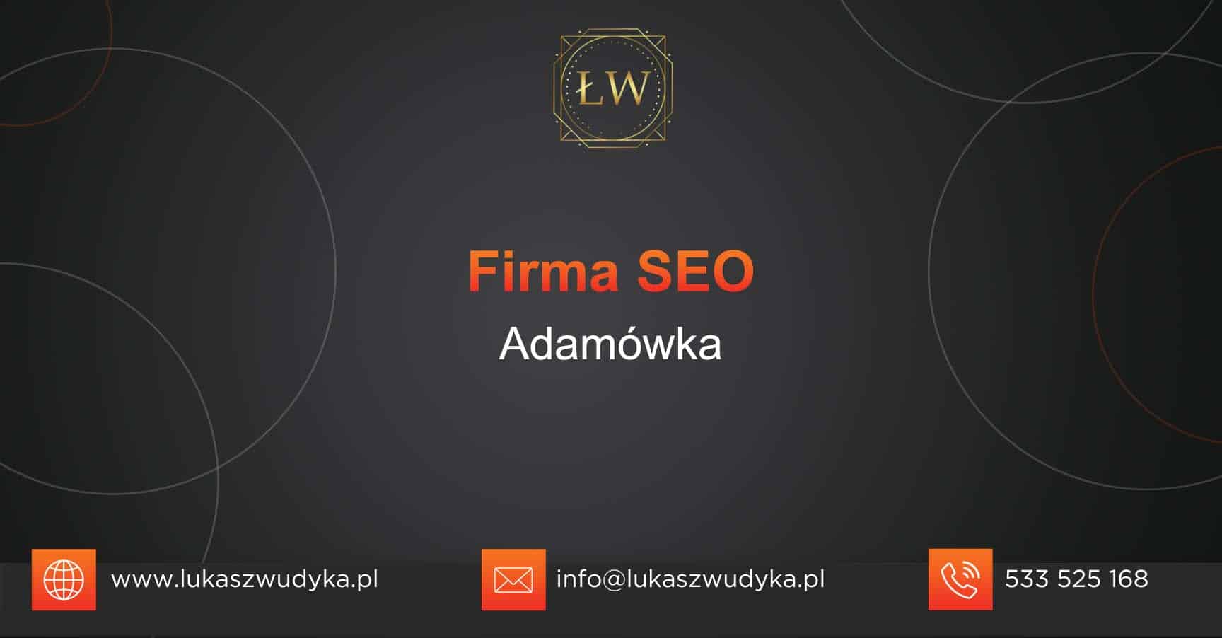 Firma SEO Adamówka