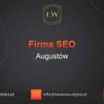 Firma SEO Augustów – Firma SEO w Augustowie