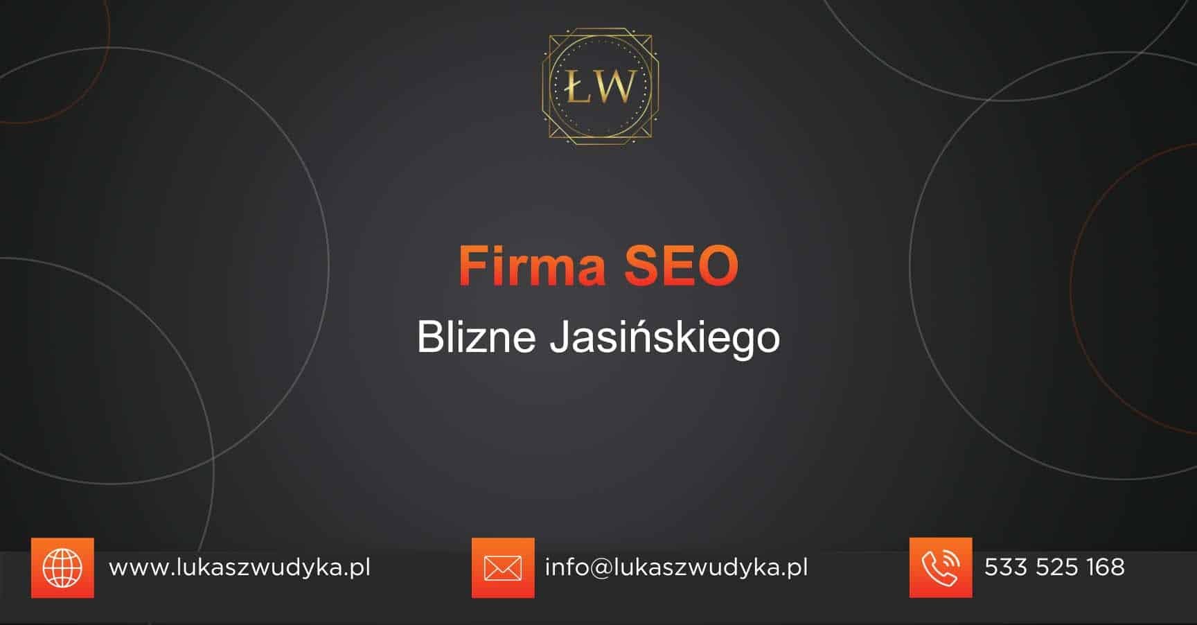 Firma SEO Blizne Jasińskiego