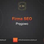 Firma SEO Pręgowo – Firma SEO w Pręgowie