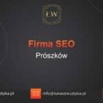 Firma SEO Prószków – Firma SEO w Prószkowie