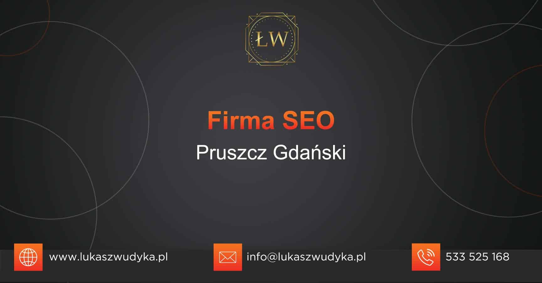 Firma SEO Pruszcz Gdański