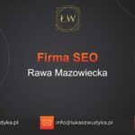 Firma SEO Rawa Mazowiecka – Firma SEO w Rawie Mazowieckiej