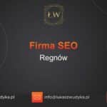 Firma SEO Regnów – Firma SEO w Regnowie