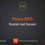 Firma SEO Rudnik nad Sanem – Firma SEO w Rudniku nad Sanem