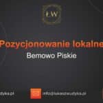 Pozycjonowanie lokalne Bemowo Piskie – Pozycjonowanie lokalne w Bemowie Piskim