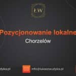 Pozycjonowanie lokalne Chorzelów – Pozycjonowanie lokalne w Chorzelowie