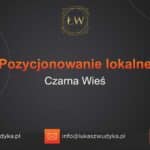 Pozycjonowanie lokalne Czarna Wieś – Pozycjonowanie lokalne w Czarnej Wsi