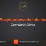 Pozycjonowanie lokalne Czerwona Górka – Pozycjonowanie lokalne w Czerwonej Górce