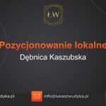 Pozycjonowanie lokalne Dębnica Kaszubska – Pozycjonowanie lokalne w Dębnicy Kaszubskiej