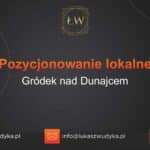 Pozycjonowanie lokalne Gródek nad Dunajcem – Pozycjonowanie lokalne w Gródku nad Dunajcem