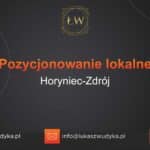 Pozycjonowanie lokalne Horyniec-Zdrój – Pozycjonowanie lokalne w Horyńcu-Zdroju