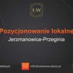 Pozycjonowanie lokalne Jerzmanowice-Przeginia – Pozycjonowanie lokalne w Jerzmanowicach-Przegini