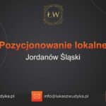 Pozycjonowanie lokalne Jordanów Śląski – Pozycjonowanie lokalne w Jordanowie Śląskim