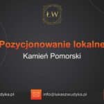 Pozycjonowanie lokalne Kamień Pomorski – Pozycjonowanie lokalne w Kamieniu Pomorskim