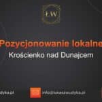 Pozycjonowanie lokalne Krościenko nad Dunajcem – Pozycjonowanie lokalne w Krościenku nad Dunajcem