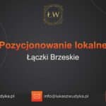 Pozycjonowanie lokalne Łączki Brzeskie – Pozycjonowanie lokalne w Łączkach Brzeskich