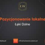 Pozycjonowanie lokalne Łęki Dolne – Pozycjonowanie lokalne w Łękach Dolnych