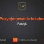 Pozycjonowanie lokalne Pasłęk – Pozycjonowanie lokalne w Pasłęku