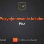 Pozycjonowanie lokalne Pisz – Pozycjonowanie lokalne w Piszu