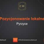 Pozycjonowanie lokalne Pyrzyce – Pozycjonowanie lokalne w Pyrzycach