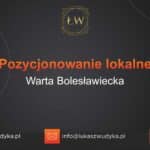 Pozycjonowanie lokalne Warta Bolesławiecka – Pozycjonowanie lokalne w Warcie Bolesławieckiej