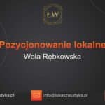 Pozycjonowanie lokalne Wola Rębkowska – Pozycjonowanie lokalne w Woli Rębkowskiej