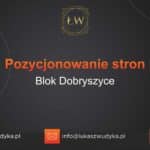 Pozycjonowanie stron Blok Dobryszyce – Pozycjonowanie w Bloku Dobryszyce